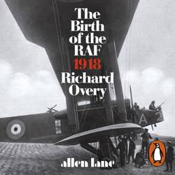 Birth of the RAF, 1918