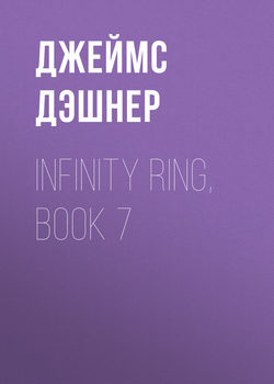 Infinity Ring, Book 7