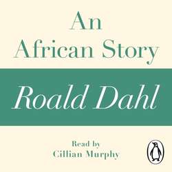 African Story (A Roald Dahl Short Story)