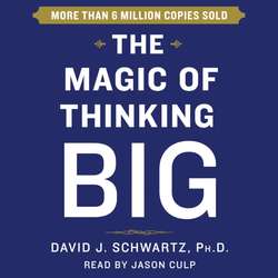 Magic of Thinking Big