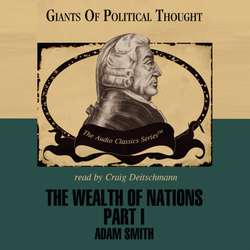 Wealth of Nations, Part 1