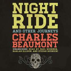 Night Ride, and Other Journeys