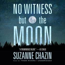 No Witness but the Moon