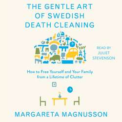 Gentle Art of Swedish Death Cleaning