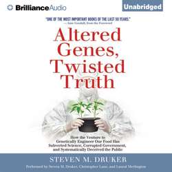 Altered Genes, Twisted Truth