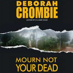Mourn Not Your Dead