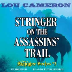 Stringer on the Assassins' Trail