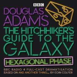 Hitchhiker's Guide to the Galaxy: Hexagonal Phase