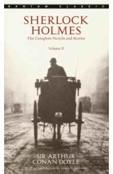 Sherlock Holmes. The Complete Novels and Stories. Volume 2