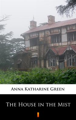 The House in the Mist