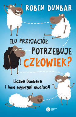 Ilu przyjaciół potrzebuje człowiek?