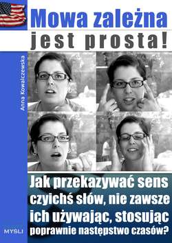 Mowa zależna jest prosta!