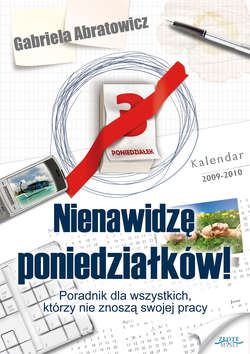 Nienawidzę poniedziałków!