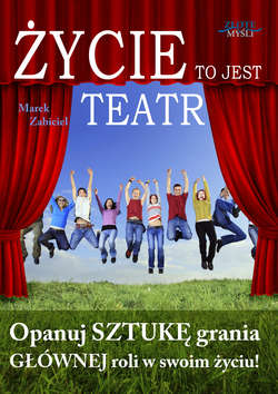 Życie to jest teatr