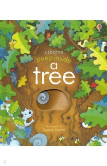 Peep Inside a Tree  (board book)