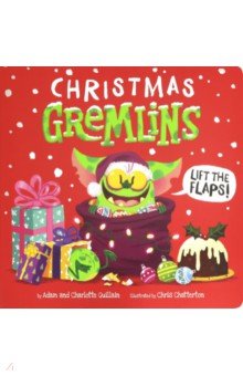 Christmas Gremlins - lift-the-flap