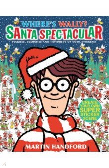 Where's Wally? Santa Spectacular: Sticker Book