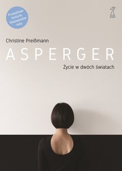 Asperger. Życie w dwóch światach