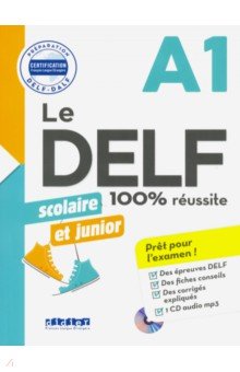 Nouveau DELF scolaire et junior A1 + CD