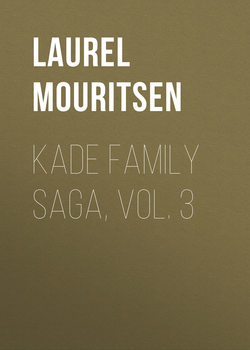 Kade Family Saga, Vol. 3