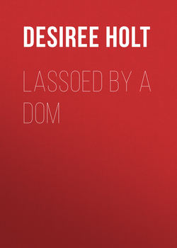 Lassoed by a Dom