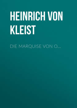 Die Marquise von O...