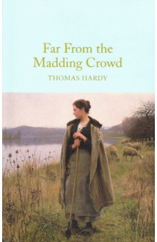 Far From the Madding Crowd  (HB)