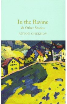 In the Ravine & Other Stories  (HB)