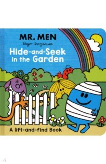 Mr Men: Hide-and-Seek in the Garden (A Lift-and-Find book)