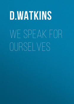 We Speak for Ourselves