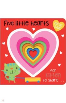 Pop Out and Play: Five Little Hearts (board bk)