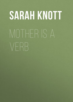 Mother Is a Verb