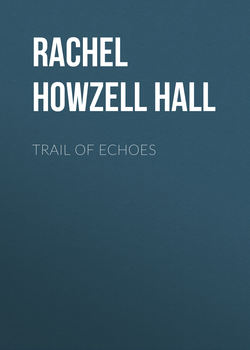 Trail of Echoes