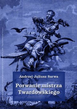 Porwanie mistrza Twardowskiego