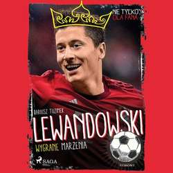 Lewandowski - Wygrane marzenia