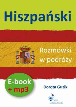 Hiszpański Rozmówki w podróży ebook + mp3