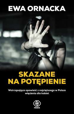 Skazane na potępienie