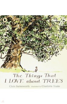The Things That I LOVE about TREES