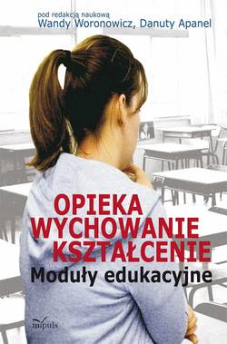 Opieka wychowanie kształcenie