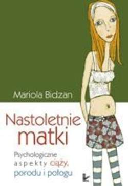 Nastoletnie matki