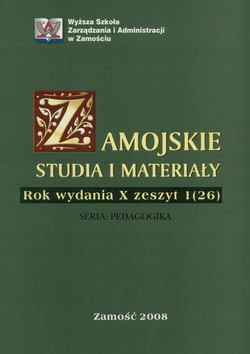 Zamojskie Studia i Materiały. Seria Pedagogika. R. 10, 1(26)