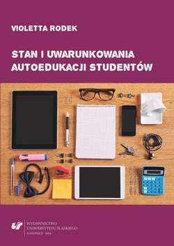 Stan i uwarunkowania autoedukacji studentów