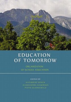 Education of tomorrow. Organization of school education