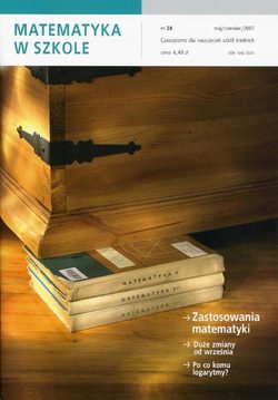 Matematyka w Szkole. Czasopismo dla nauczycieli szkół średnich. Nr 28