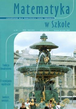 Matematyka w Szkole. Czasopismo dla nauczycieli szkół średnich. Nr 20