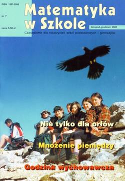 Matematyka w Szkole. Czasopismo dla nauczycieli szkół podstawowych i gimnazjów. Nr 7