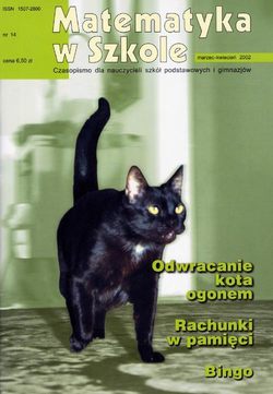 Matematyka w Szkole. Czasopismo dla nauczycieli szkół podstawowych i gimnazjów. Nr 14