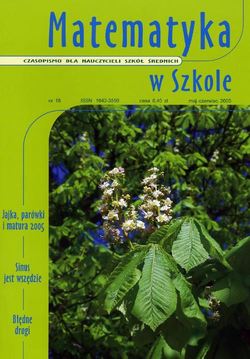 Matematyka w Szkole. Czasopismo dla nauczycieli szkół średnich. Nr 18