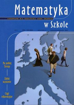 Matematyka w Szkole. Czasopismo dla nauczycieli szkół średnich. Nr 9