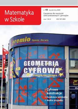 Matematyka w Szkole. Czasopismo dla nauczycieli szkół podstawowych i gimnazjów. Nr 48